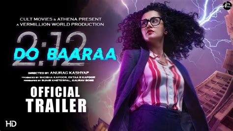 Do Baaraa Official Trailer Tapsee Pannu Dobara Movie Tapsee Pannu