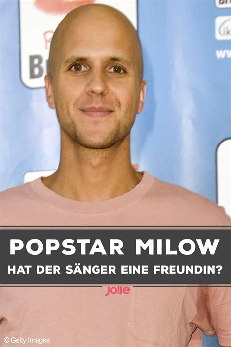 Milow Hat Er Eine Freundin Sanger Getty Images