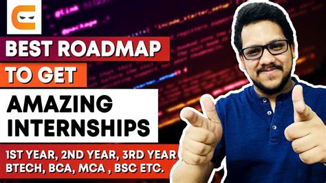 BEST Roadmap To Get Amazing Internships In 1st Year 2nd Year 3rd Year