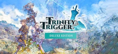 Trinity Trigger Deluxe Edition Gog Ova Games