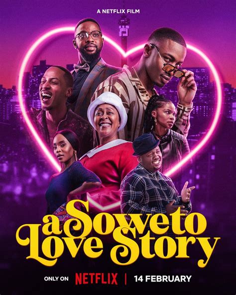 A Soweto Love Story 2024 FilmAffinity