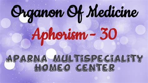 Organon Of Medicine Aphorism 30 Explain Youtube