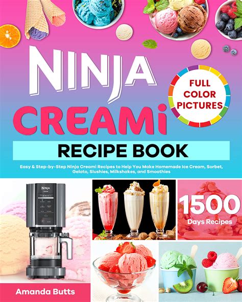 Ninja Creami Recipe Book Easy And Step By Step Ninja Creami Recipes To