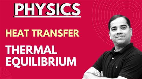 What Is Thermal Equilibrium And How Is It Reached How Does Heat