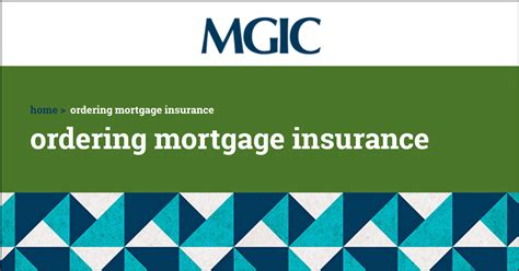 Ordering mortgage insurance from MGIC