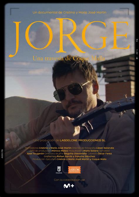 El Documental Jorge Una Travesía De Coque Malla De Cristina Y María