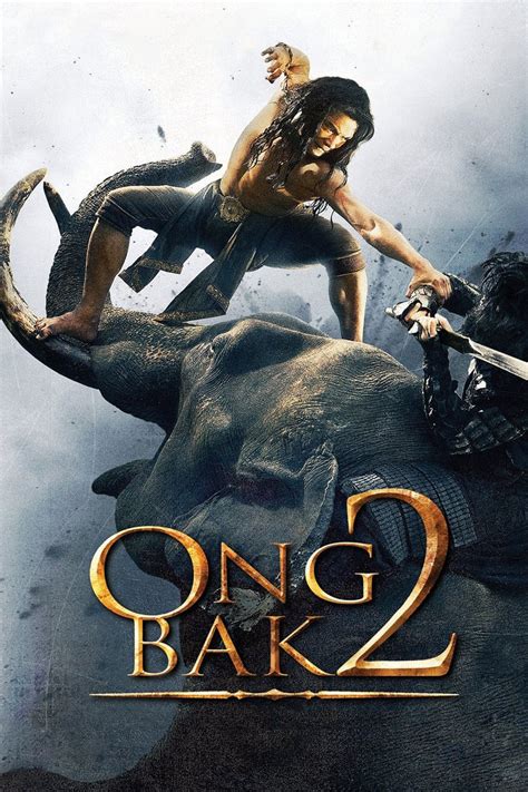 Ong Bak La Leyenda Del Rey Elefante