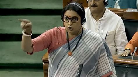 Parliament Monsoon Session Lok Sabha Smriti Irani Rahul Gandhi No