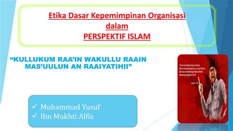 Etika Dasar Kepemimpinan Organisasi Dalam Perspektif Islam Ppt