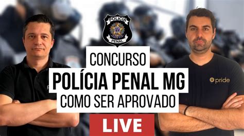 CONCURSO PP MG 2021 Como Ser Aprovado na Polícia Penal de MG YouTube