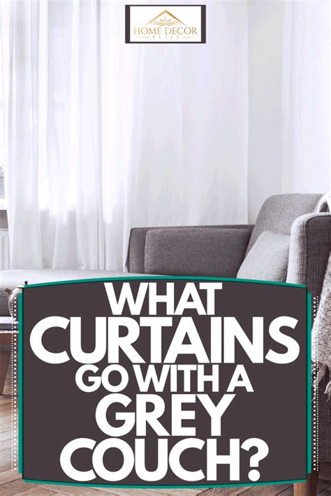 What Curtains Go With A Grey Couch