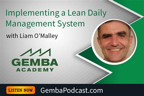 GA 366 Implementing A Lean Daily Management System With Liam O Malley