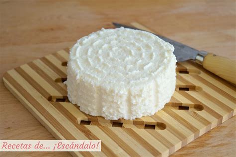 Cómo Hacer Queso Fresco En Casa De La Forma Más Fácil Recetas De