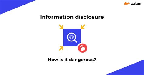 What Is An Information Disclosure Examples And Prevention