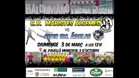 CB MARISTAS ALGEMESÍ VS RITEC BM AGUILAS YouTube