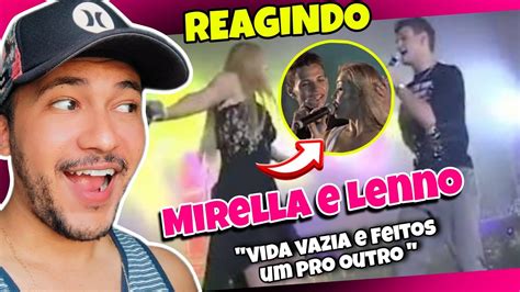 Reagindo A Feitos Um Pro Outro Vida Vazia Mirella E Lenno Desejo