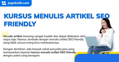 Kursus Menulis Artikel SEO Friendly Gratis Untuk Pemula