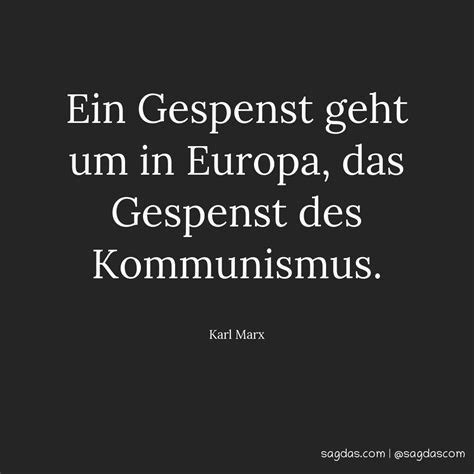 Karl Marx Zitat Ein Gespenst Geht Um In Europa Das Sagdas