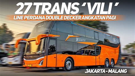 MAKIN SYAHDU DOUBLE DECKER MORNING CLASSLINE PERDANA 27 TRANS VILI