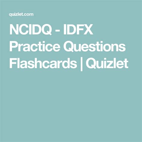 Ncidq Idfx Practice Questions Flashcards Quizlet Flashcards How