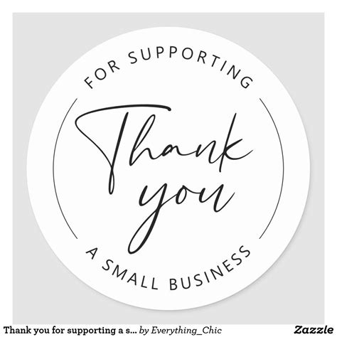 Thank You For Supporting A Small Business Elegant Classic Round