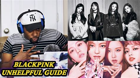 4 QUEENS IN ONE VIDEO UNHELPFUL GUIDE TO BLACKPINK REACTION Jamal