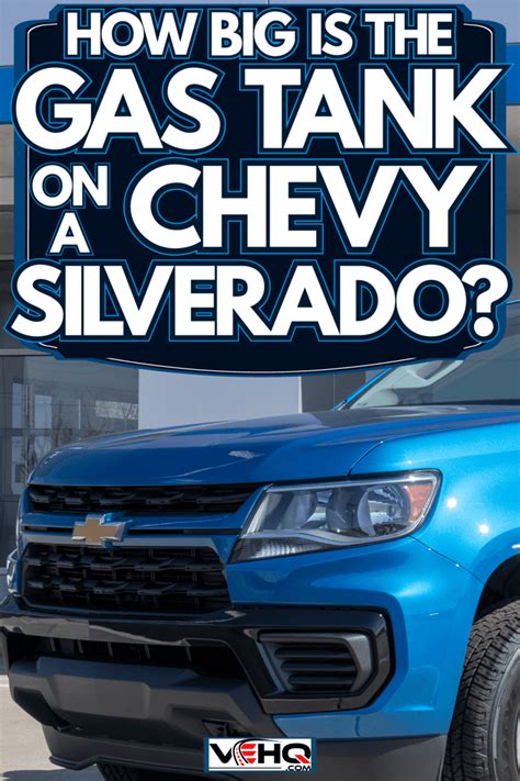 Chevrolet Silverado Gas Tank Size