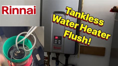 How To Clean A Rinnai Tankless Water Heater Quick Tips