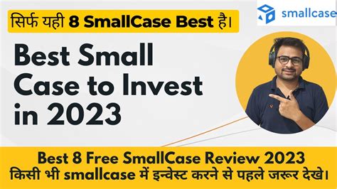 Best Small Case To Invest In For Beginners And Long Term Best