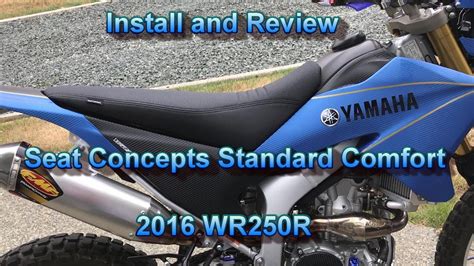 Seat Concepts Standard Comfort Install And Review On A Wr250r Youtube