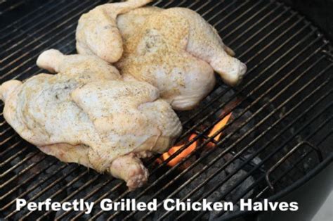 Perfectly Grilled Chicken Halves Recipe All She Cooks