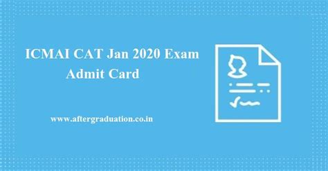 Icmai Cat Admit Card Released For January 2020 Exam Aftergraduation