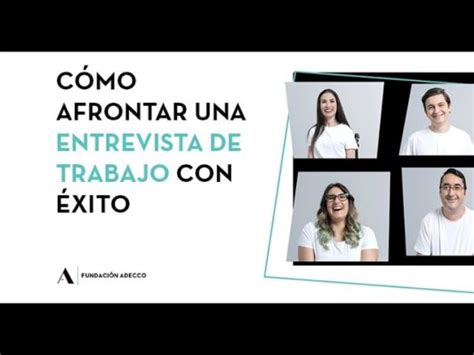 Consejos para Afrontar con Éxito una Entrevista de Trabajo Cómo