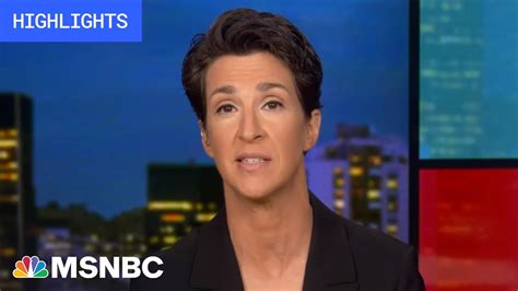 Watch Rachel Maddow Highlights Aug 7 YouTube