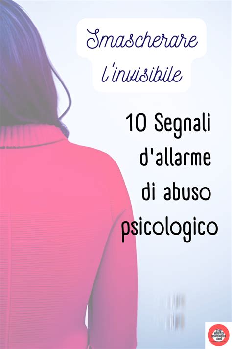 Quando è Violenza Psicologica Come Si Manifesta 10 Segnali