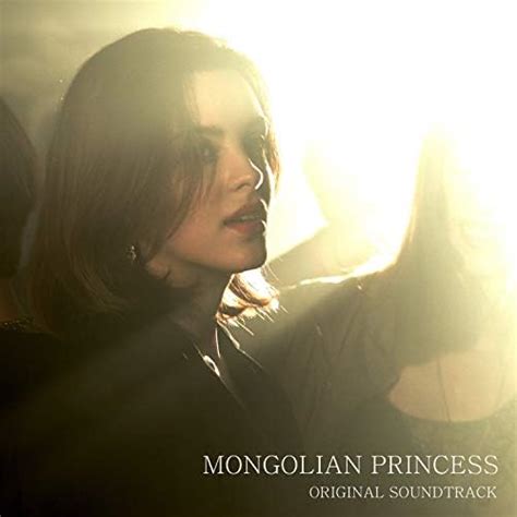 Mongolian Princess (Original Motion Picture Soundtrack) by Fromm,Ji Hyun Hong,최수연 on Amazon ...