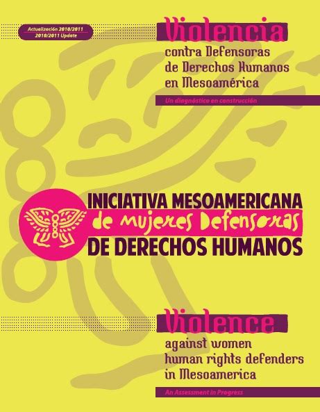 Violencia contra Defensoras de Derechos Humanos en Mesoamérica Un