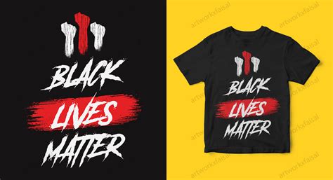 Black Lives Matter T Shirt Design On Behance