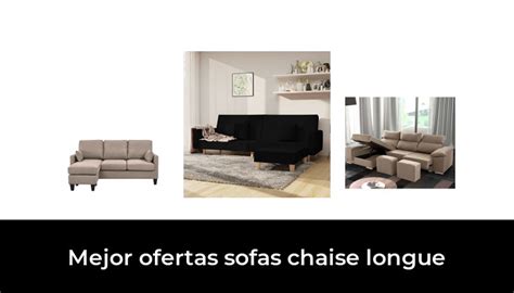 48 Mejor ofertas sofas chaise longue en 2023 Después de 21 horas de