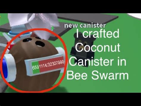 I Crafted Coconut Canister In Bee Swarm Youtube