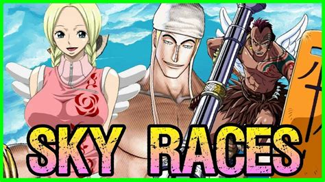 The Sky Races Skypiean Birkan And Shandian One Piece Discussion