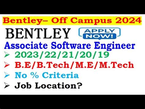 Bentley Is Hiring 2023 22 21 20 19 Batch Job Location Required