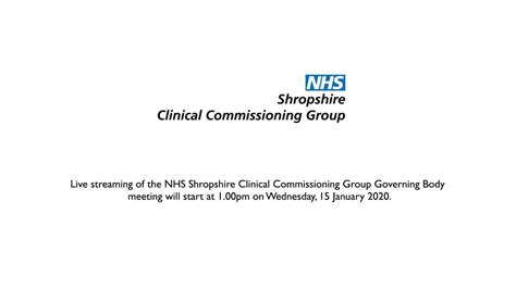 Live Stream Of The Nhs Shropshire Clinical Commissioning Group