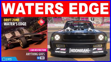 Forza Horizon Waters Edge Drift Zone Car Restriction Anything Goes