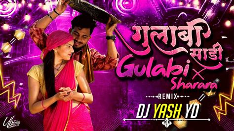 Gulabi Sadi X Gulabi Sharara Tapori Mashup Song Sanju Rathod Dj