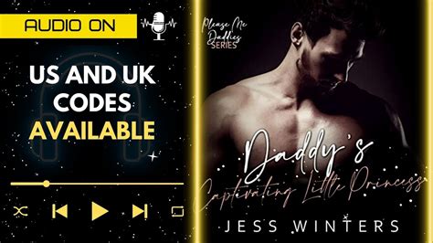 🧡 Free Codes Daddys Captivating Little Princess 🎧🧡 Contemporary Steamy Romance Audiobook Youtube