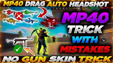 Mp40 Headshot Trick Without Skin 🔥 Mp40 Tips And Tricks Mp40