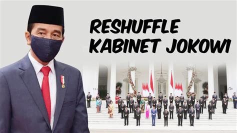 Infografis Wajah Baru Dalam Reshuffle Kabinet Jokowi News Liputan