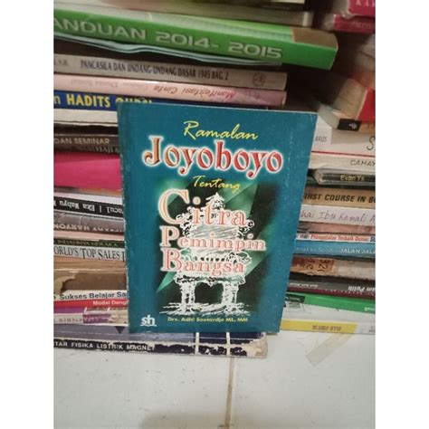 Jual Buku Asli Ramalan Joyoboyo Tentang Citra Pemimpin Bangsa Adhi