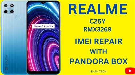 Realme C25Y RMX3269 IMEI Repair With Pandora Box YouTube